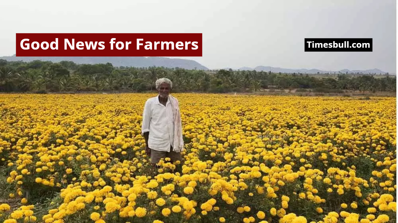 Good News for Farmers! Government...