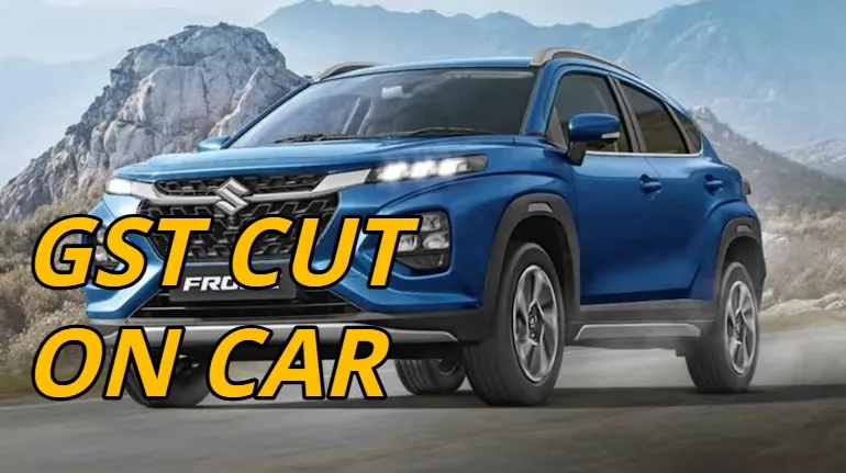 GST CUT ON CAR