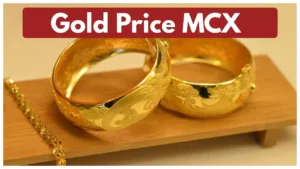 Gold Price MCX – Check Here Updated City – Wise Gold Rate Per Gram