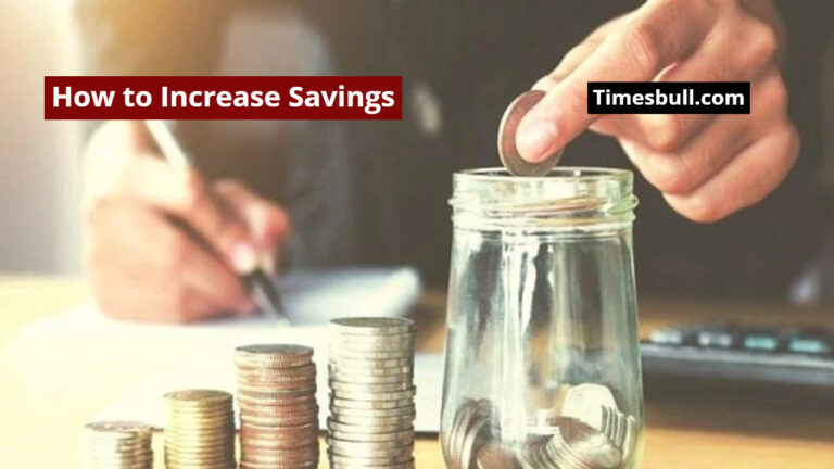 How to Increase Savings