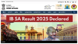 IB SA Result 2025 Declared – Direct PDF Link to Download Executive Tier 1 Merit List at mha.gov.in