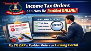 Big Relief for Taxpayers: Income Tax Orders Now Rectifiable Online via E-Filing Portal