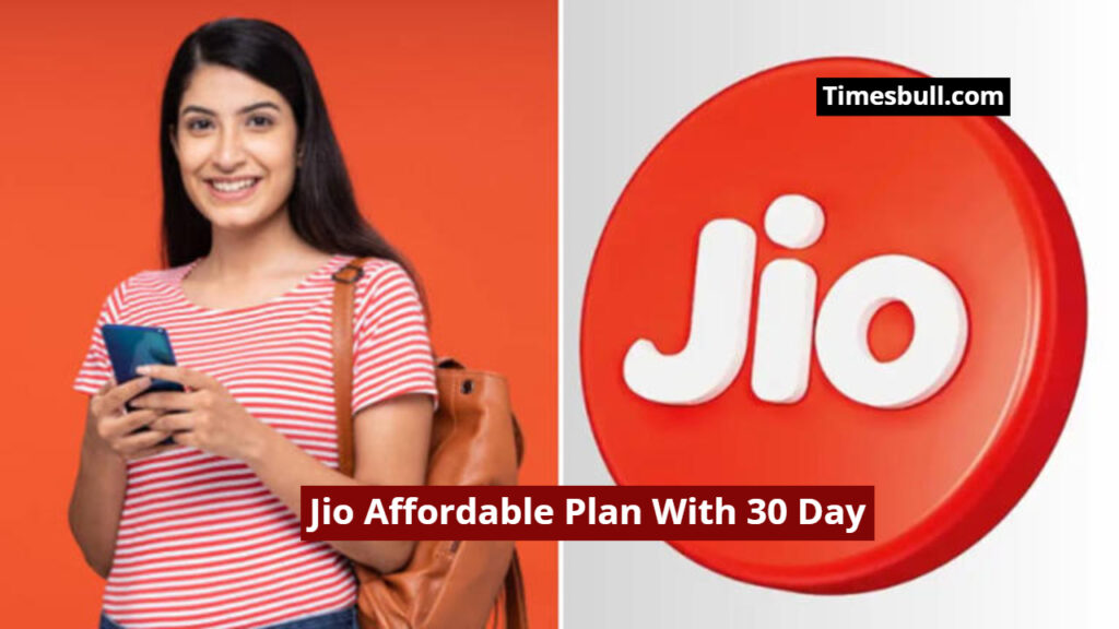 Jio Affordable Plan With 30 Day