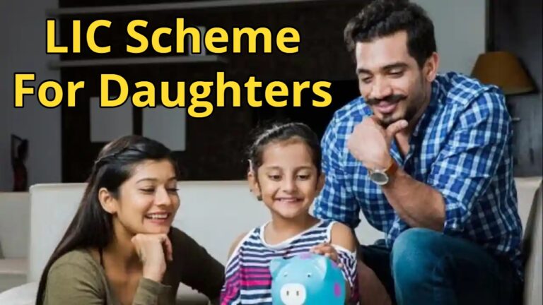 LIC Scheme for Daughters
