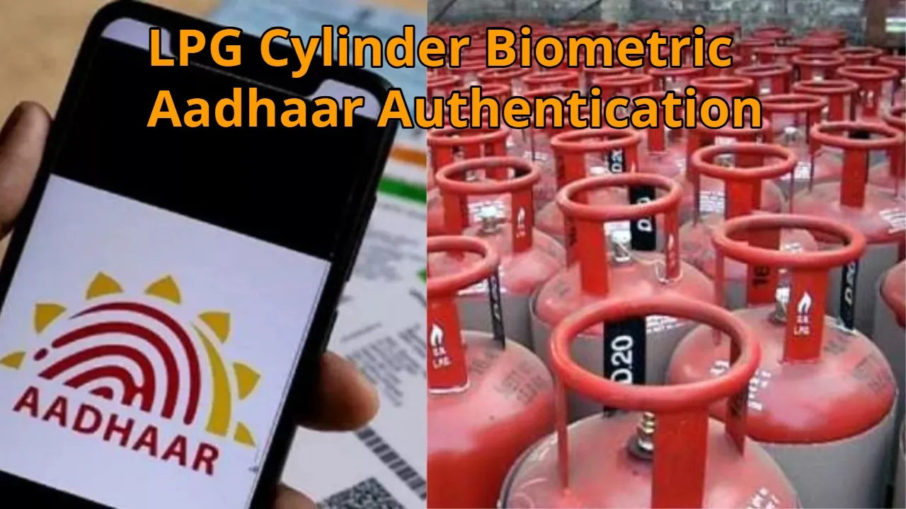 LPG Cylinder Biometric Aadhaar Authentication