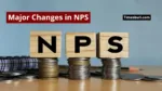 Major Changes in NPS