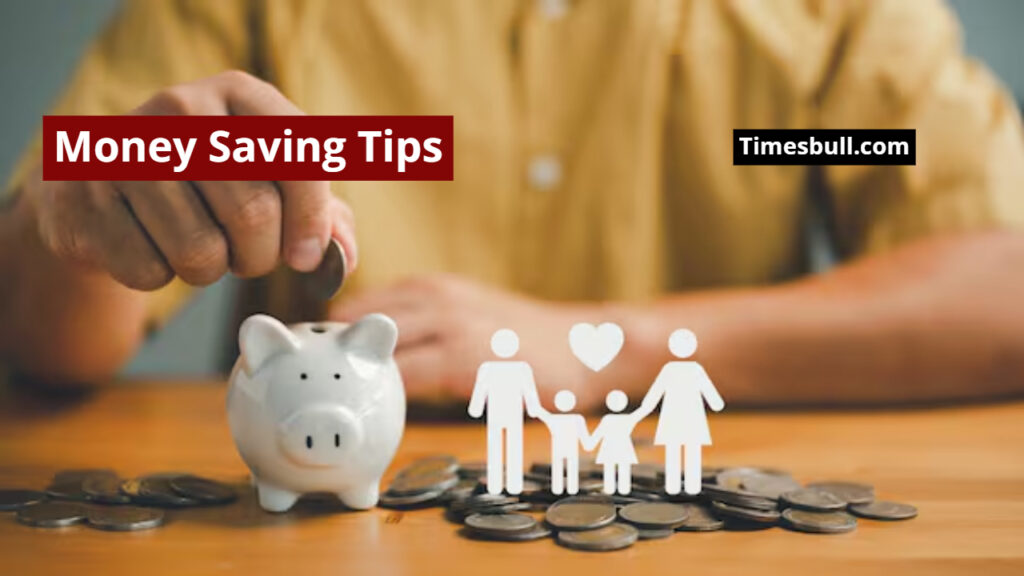 Money Saving Tips
