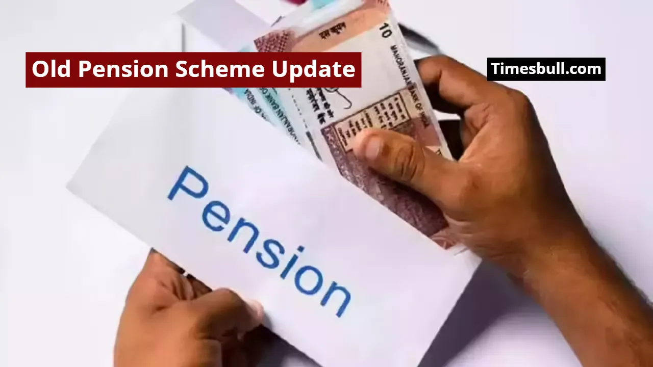 Old Pension Scheme Update