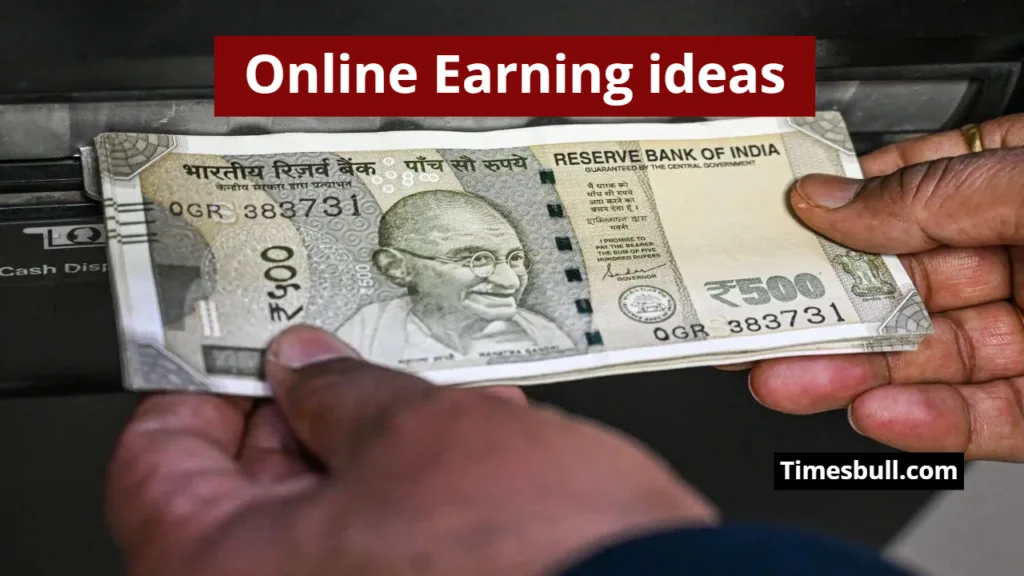 Online Earning ideas