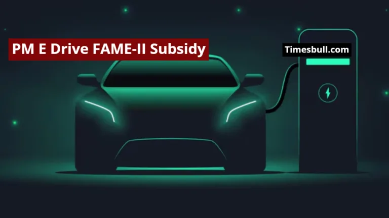PM E Drive FAME-II Subsidy