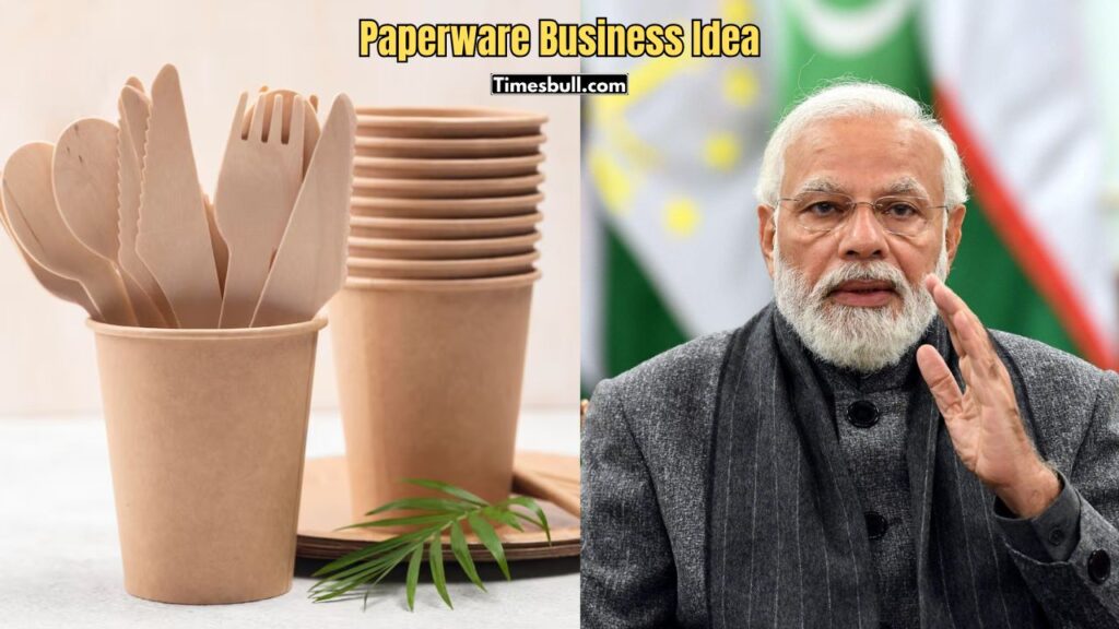 Will You Start a Paperware Business from Home? Apply This Way Under Modi Government’s New Scheme