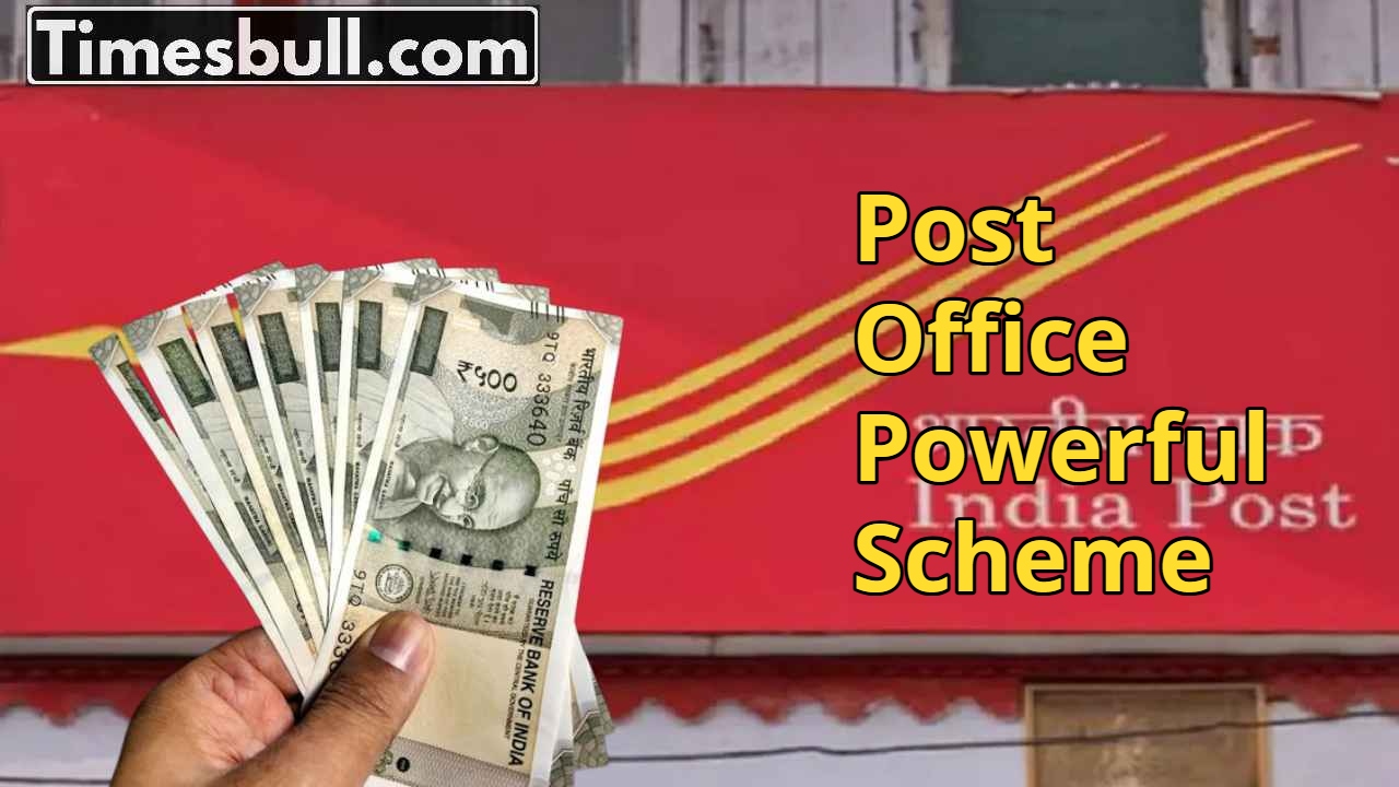 Post Office Powerful Scheme –...