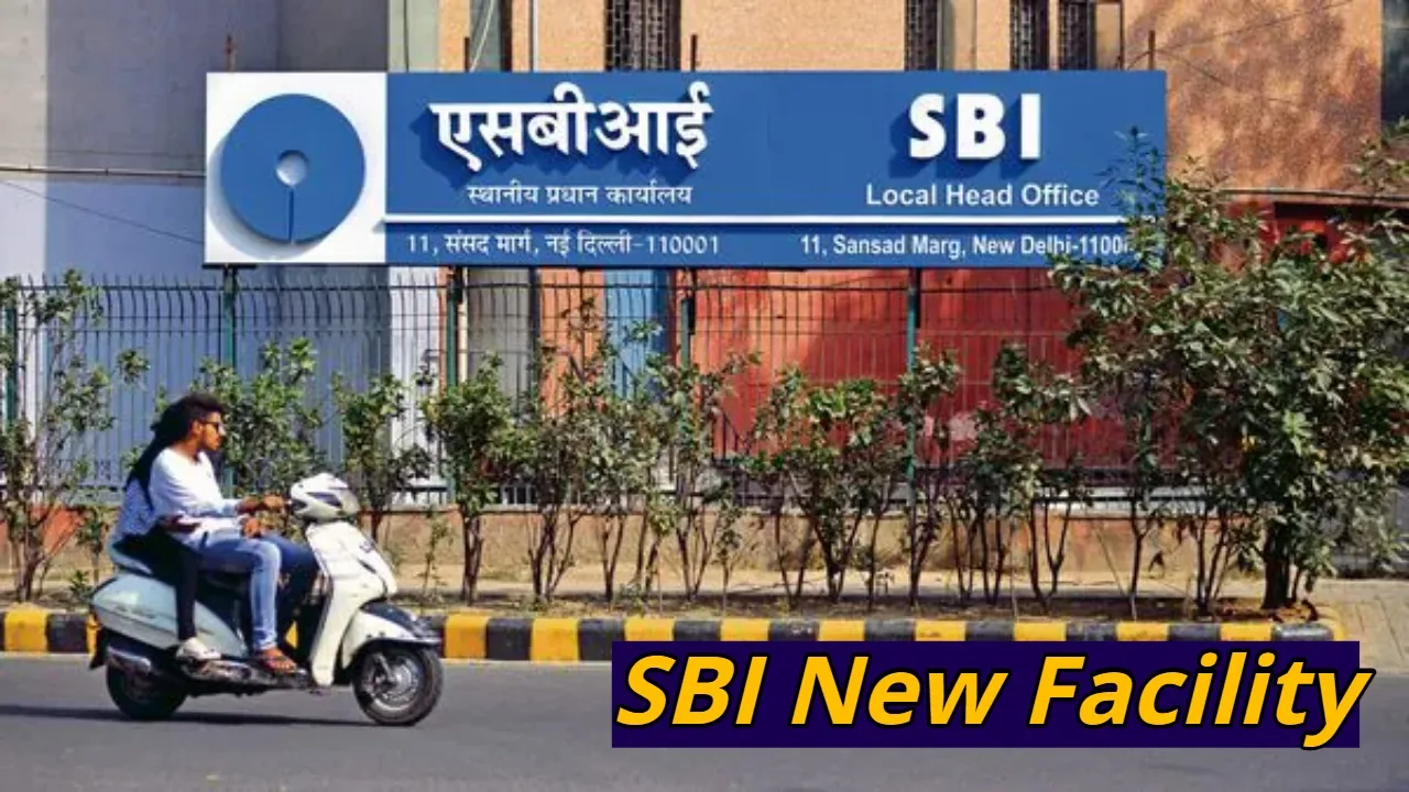 SBI New Facility