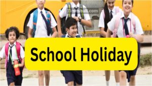School Holiday – Schools declared closed till December 14! Check the list