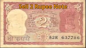 Get 20 Lakh Rupees in Exchange for a Rare 2 Rupee Note, Read the Full Details