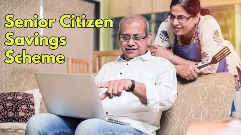 Senior Citizen Saving Scheme