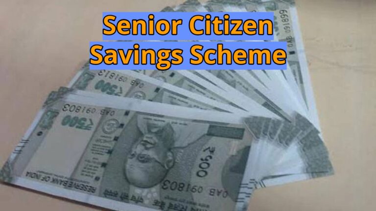 Senior Citizen Savings Scheme