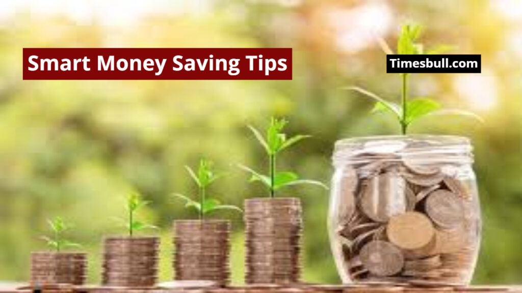Smart Money Saving Tips