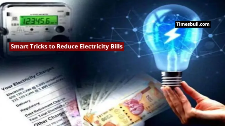 Smart Tricks to Reduce Electricity Bills