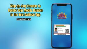 Update Your Mobile Number in the New Aadhaar App in Minutes, Know the Method