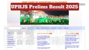 UPHJS Prelims Result 2025 OUT – Check Cut-off & Merit List at allahabadhighcourt.in