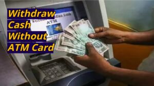 Don’t Have an ATM Card in Your Pocket? Withdraw Cash From Your Phone, Learn The Easy Way
