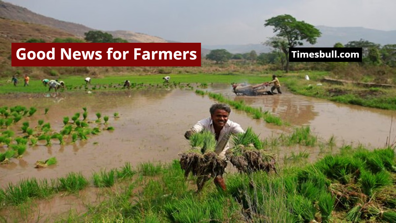 Good News for Farmers! Government...