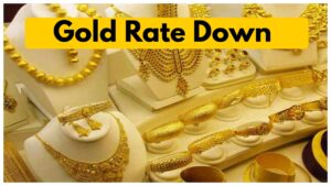Gold Rate Down – Check 24K & 22K Per 10 Gram Prices in City – Wise After Fall