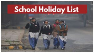 School Holidays 2025 – UP Winter Vacation Dec 20-31, Check Delhi, Rajasthan, Bihar Holiday List