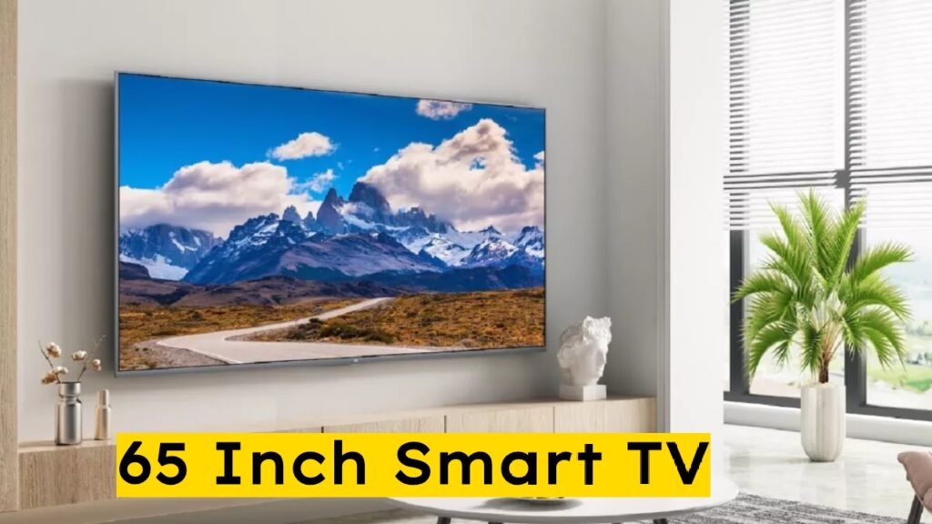 Amazon Blockbuster TV Fest Sale: Buy 65-inch Smart TV For Less Than Rs 40000, Order Now!