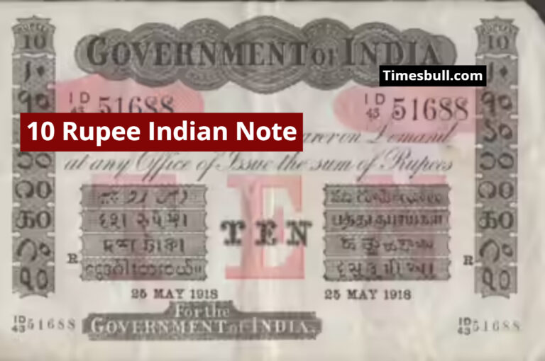 A 10 Rupee Indian Note Sells for Millions, its Unique Features Amaze People Worldwide!
