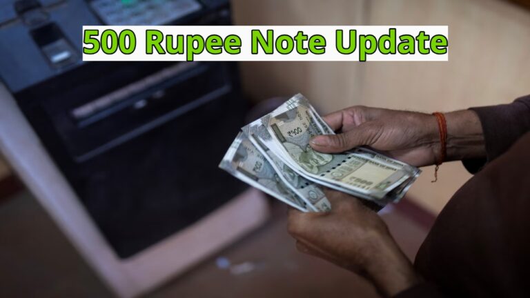 500 Rupee Note Update