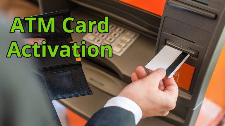 ATM Card Activation