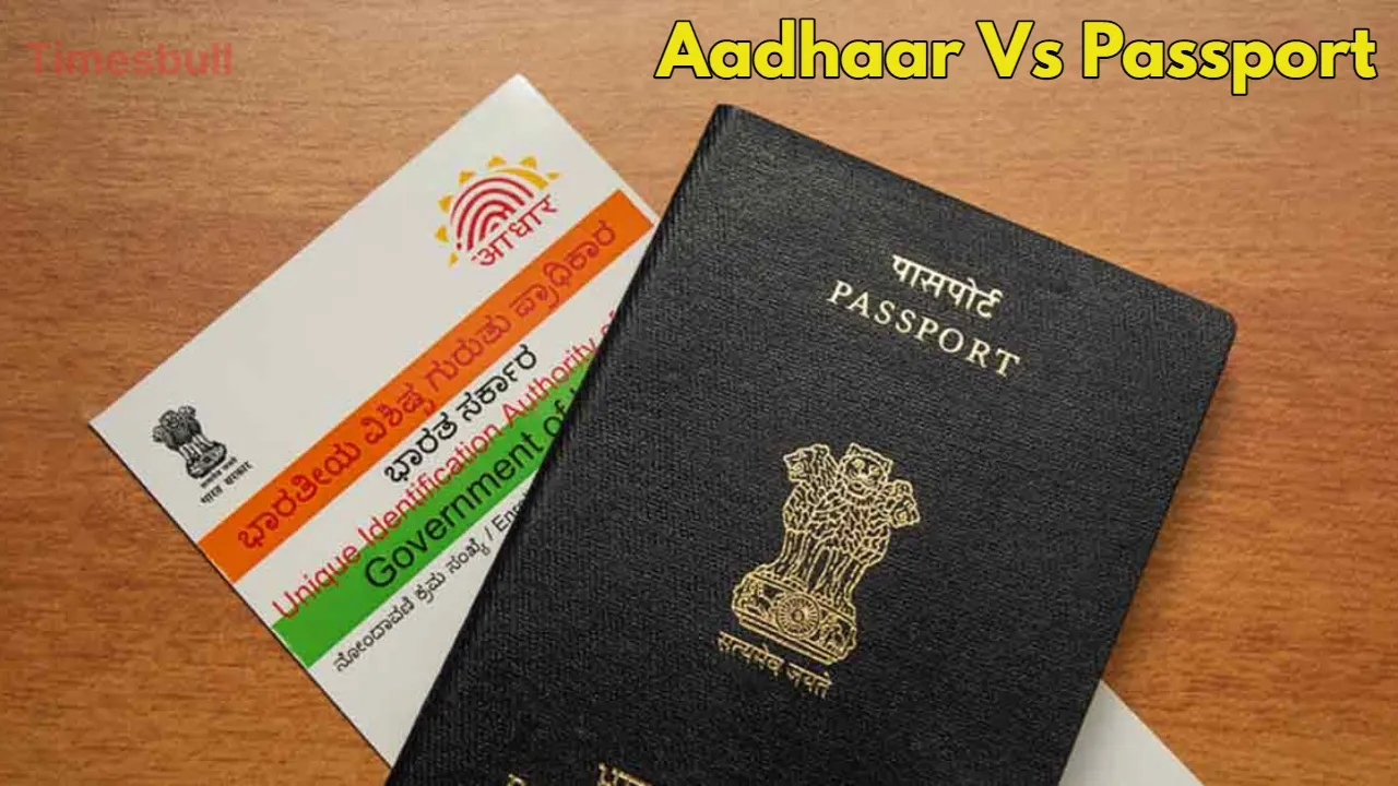 Aadhaar Vs Passport