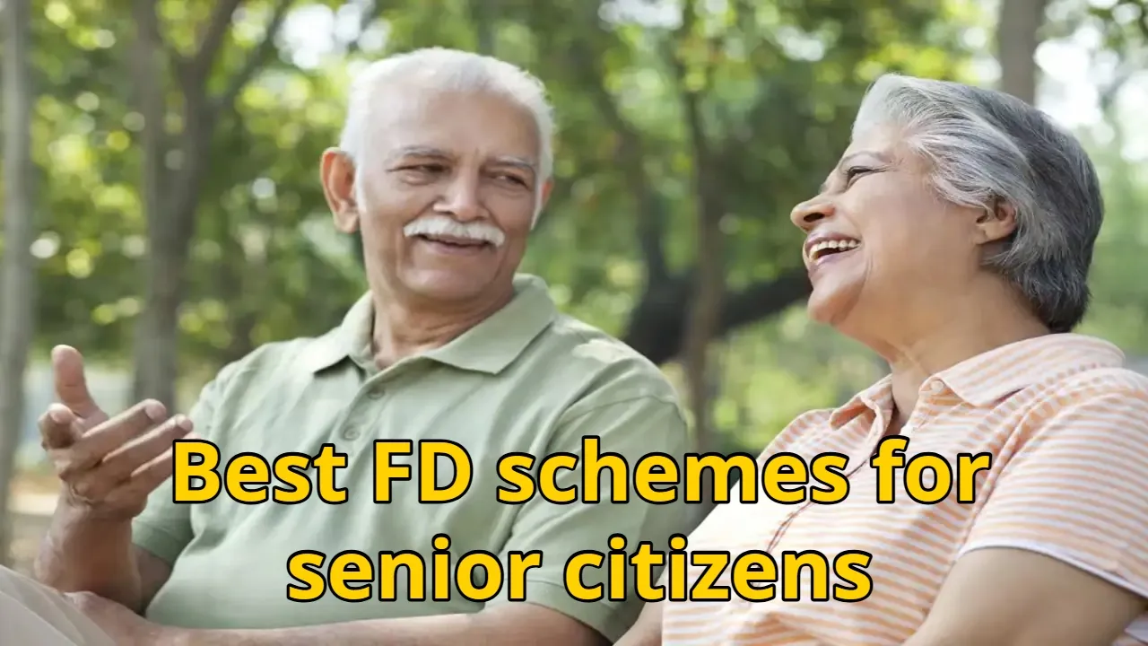 Best FD schemes for senior citizens