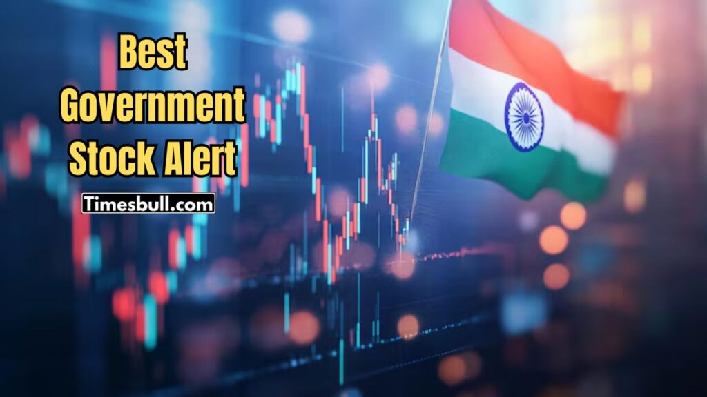 Best Government Stock Alert: Money Doubles in 6 Months, This Multibagger Could Make You a Millionaire