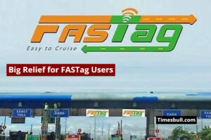 Big Relief for FASTag Users