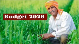 Budget 2026 – Farmers’ installment amount will be 9,000 rupees! Government will announce