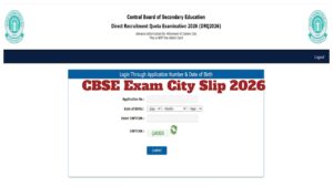 CBSE Exam 2026 – Direct Link to Download City Slip at www.cbse.gov.in
