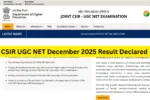 CSIR UGC NET December 2025 Result Declared