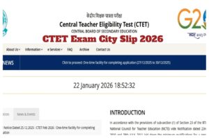 CTET Exam City Slip 2026 OUT Soon – CBSE to Release Pre-Admit Card at ctet.nic.in; Check Shift Timings