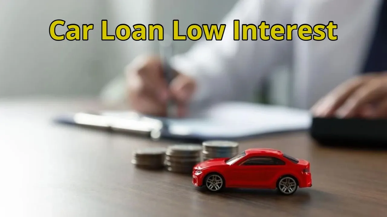 Car Loan Low Interest