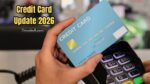 Credit Card Update 2026