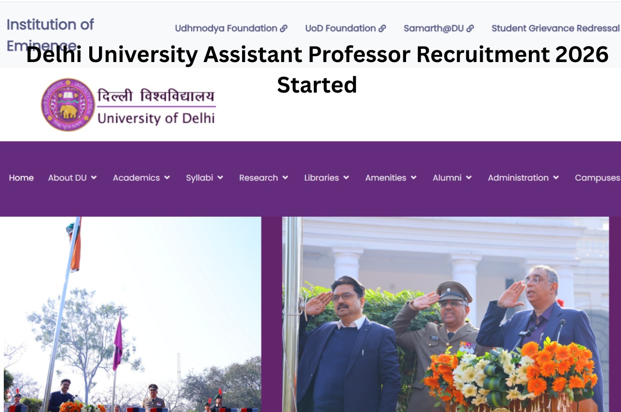 Delhi University Assistant Professor Recruitment 2026 Started – Apply online at du.ac.in