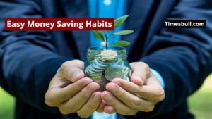 Easy Money Saving Habits
