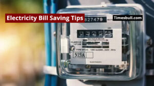 Electricity Bill Saving Tips