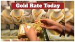 Gold Rate Today