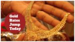 Gold Rates Jump Today