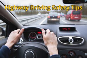 Read these 10 safety tips before heading out on the expressway, otherwise one mistake could be costly