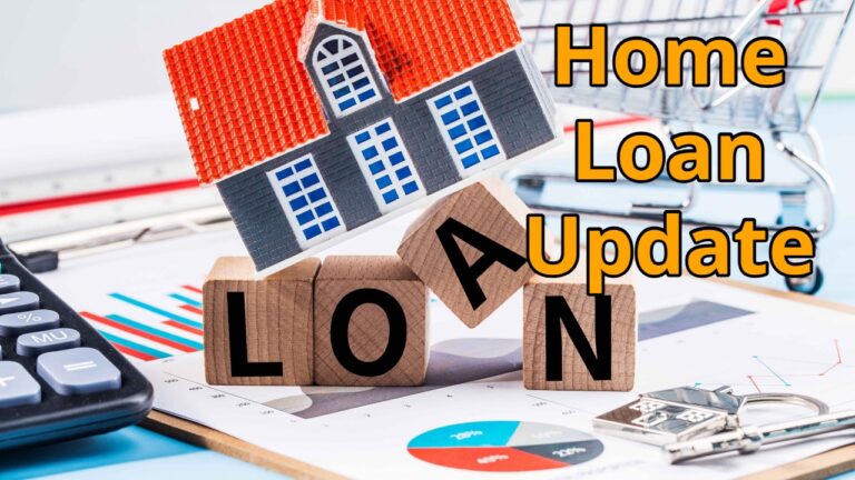 Home Loan Update